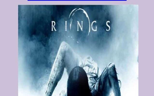 Watch Rings 2017 Full Movie Streaming Free 1 638 9051631 638x400